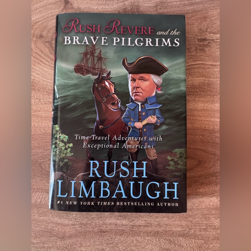 Rush Revere and the Brave Pilgrims : Time-Travel Adventures with Exceptional